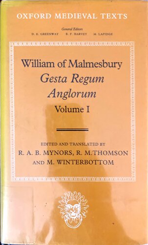 ﻿Gesta Regum Anglorum: The History of the English Kings، جلد 1