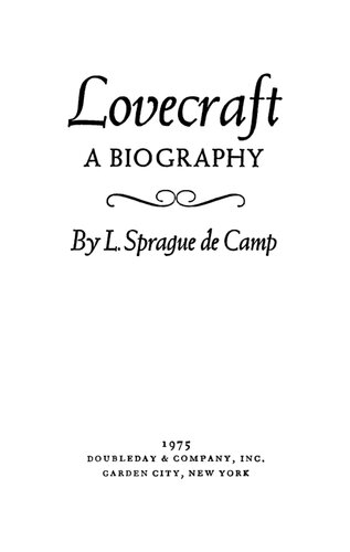 ﻿H. P. Lovecraft: A Biography