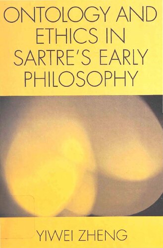 ﻿هستی شناسی و اخلاق در فلسفه اولیه سارتر