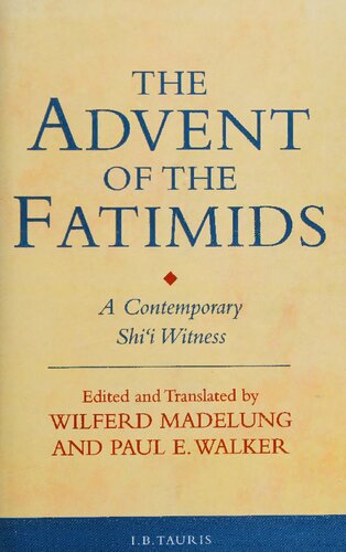 ﻿ظهور فاطمیون: شاهد شیعه معاصر