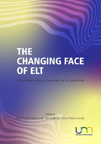 ﻿چهره در حال تغییر ELT: A Festschrift برای پروفسور علی سوکا و پروفسور M. عدنان لطیف