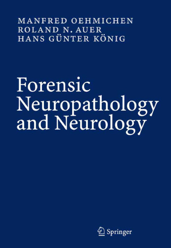 Neuropathology پزشکی قانونی و مغز و اعصاب