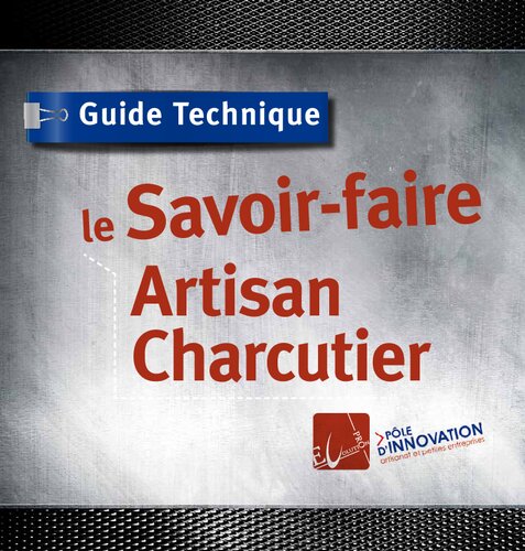 ﻿راهنمای فنی Artisan Charcutier Know How