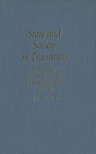 ﻿دولت و جامعه در گذار: سیاست اصلاحات نهادی در شهرهای شرقی، 1838-1852
