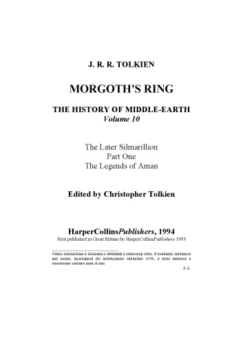 Ring Morgoth: The Silmarillion بعدا، قسمت اول (تاریخ زمین متوسط، جلد 10)