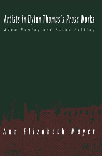 ﻿هنرمندان آثار منثور دیلن توماس: آدام نامینگ و افسانه ازوپ