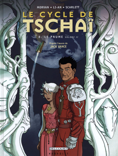 Le Cycle de Tschai ، Tome 8: Le Pnume: Part 2