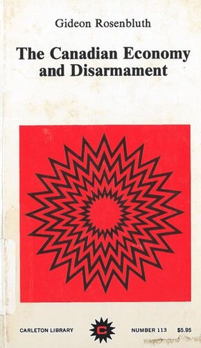 ﻿اقتصاد کانادا و خلع سلاح