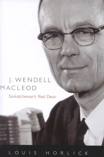 ﻿J. Wendell Macleod: دین قرمز ساسکاچوان