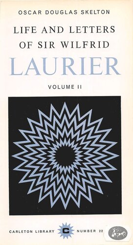﻿زندگی و نامه های سر ویلفرد لوریه: جلد 2 1896-1919