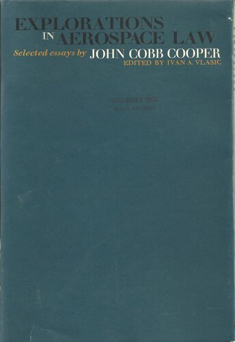 ﻿اکتشافات در قانون هوافضا: مقاله های منتخب ، 1946-1966