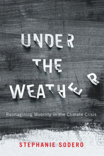 ﻿تحت آب و هوا: تجسم مجدد تحرک در بحران آب و هوا