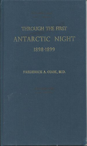 ﻿از طریق اولین شب قطب جنوب، 1898-1899: روایتی از سفر 