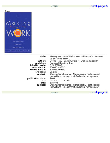 ساختن کار نوآوری: چگونه می توان آن را مدیریت کرد ، آن را اندازه گیری کرد و از آن سود برد