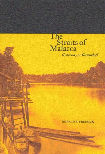 ﻿تنگه مالاکا: دروازه یا دستکش؟