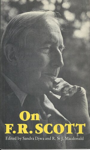 ﻿در F.R. اسکات: مقالاتی در مورد مشارکت او در حقوق، ادبیات و سیاست