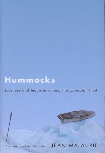 ﻿Hummocks: Journeys and Inquiries Among Canadian Inuit