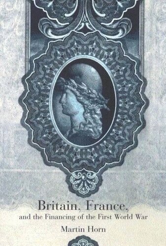 ﻿بریتانیا، فرانسه و تامین مالی جنگ جهانی اول