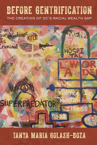 ﻿قبل از جنتریفیکیشن: ایجاد شکاف ثروت نژادی دی سی