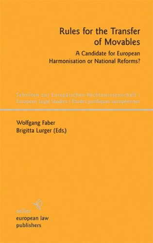 ﻿قوانین انتقال اموال منقول: نامزدی برای هماهنگی اروپایی یا اصلاحات ملی؟