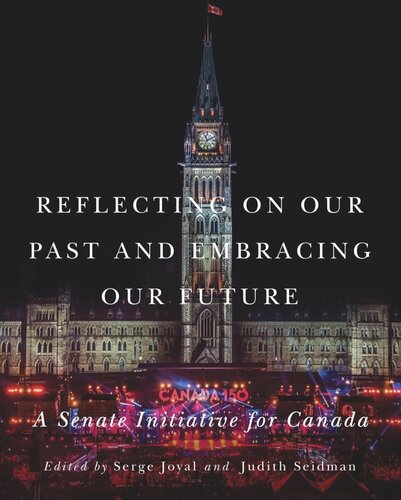 ﻿تأمل در گذشته و پذیرش آینده ما: ابتکار سنا برای کانادا