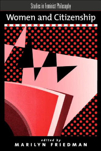 زنان و شهروندی (مطالعات فلسفی فمینیستی)