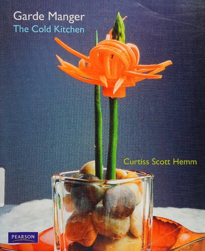 ﻿Garde Manger: The Cold Kitchen