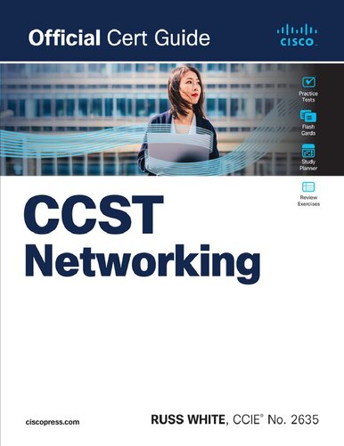 ﻿Cisco Certified Support Technician CCST Networking 100-150 Official Cert Guide