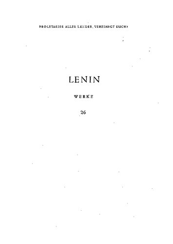 ﻿Lenin Werke دوره 26: سپتامبر 1917 - فوریه 1918