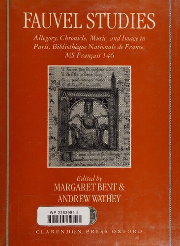 ﻿مطالعات فاوول: تمثیل، وقایع نگاری، موسیقی و تصویر در پاریس، Bibliothèque Nationale de France، MS Français 146