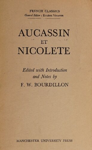 ﻿Aucassin et Nicolete: ویرایش شده با مقدمه و یادداشت ها