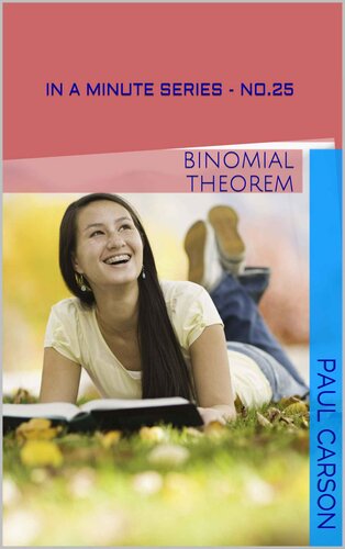 ﻿قضیه دو جمله ای - در یک دقیقه: کتاب 25 از مجموعه در یک دقیقه