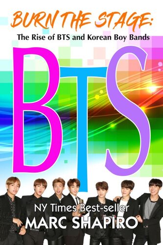 ﻿Burn the Stage: The Rise of BTS و Korean Boy Bands