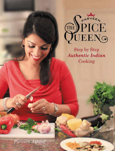 ﻿Parveen The Spice Queen: گام به گام آشپزی اصیل هندی