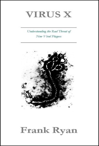 ﻿ویروس X: درک تهدید واقعی طاعون ویروسی جدید