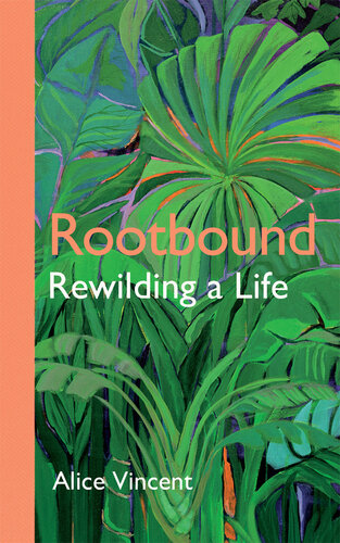 ﻿Rootbound: بازگرداندن یک زندگی