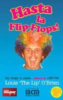﻿Hasta La Flip Flops!.