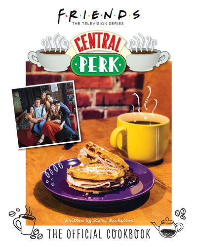 ﻿دوستان: کتاب آشپزی رسمی Central Perk