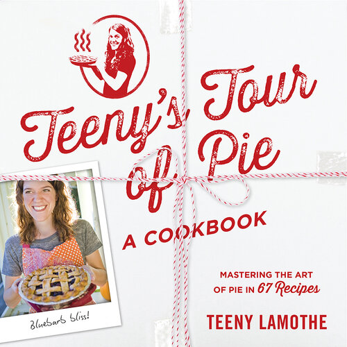 ﻿Teeny's Tour of Pie: A Cookbook