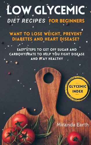 ﻿دستور العمل گلیسمی کم برای مبتدیان: رژیم غذایی آسان کتو برای کاهش وزن ، بهبود متابولیسم و ​​سالم ماندن