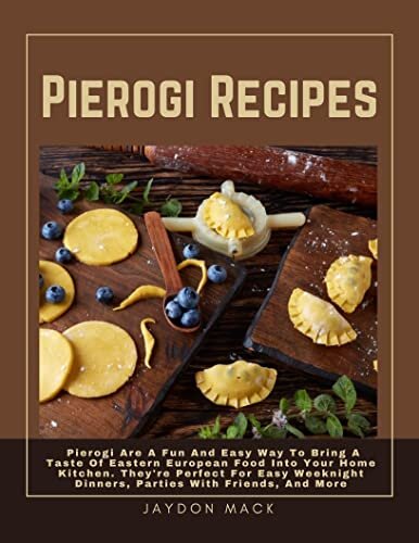 ﻿دستور العمل های Pierogi برای همه مناسبت ها: Pierogi یک راه سرگرم کننده و آسان برای آوردن طعمی از غذاهای اروپای شرقی به آشپزخانه خانه شما است. آنها ایده آل برای ... شام شب هفته، مهمانی با دوستان، A