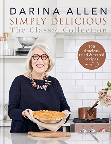 ﻿Simply Delicious the Classic Collection: 100 بی انتها، امتحان شده