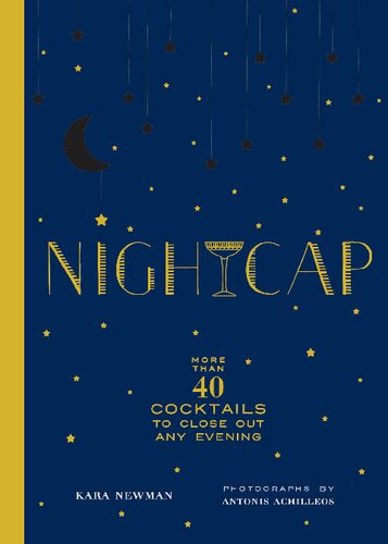 ﻿کلاه شبانه: بیش از 40 کوکتل برای بستن هر عصر