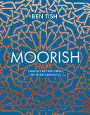 ﻿Moorish: دستور العمل های پر جنب و جوش از مدیترانه