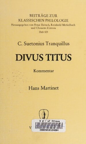 ﻿C. Suetonius Tranquillus Divus Titus: Commentary