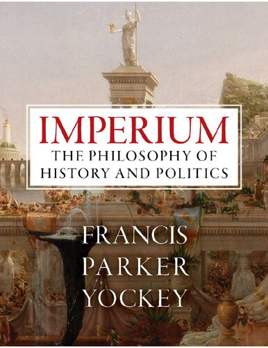 ﻿Imperium: فلسفه تاریخ و سیاست