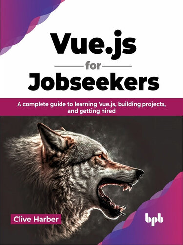 ﻿Vue.js برای جویندگان کار: راهنمای کامل برای یادگیری Vue.js، ساخت پروژه ها و استخدام