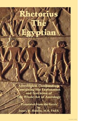﻿رتوریوس مصری خلاصه نجومی. کل هنر طالع بینی