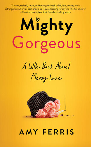 ﻿Mighty Gorgeous: A Little Book About Assy Love