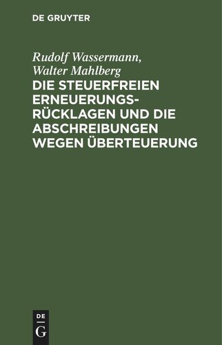 ﻿ذخایر تجدید معاف از مالیات و استهلاک ناشی از قیمت گذاری بیش از حد: (دستورالعمل اجرای بخش 59 الف قانون مالیات بر درآمد 25 ژوئیه 1921 و دستورالعمل های مربوط به این موضوع از 5 اوت 1921)